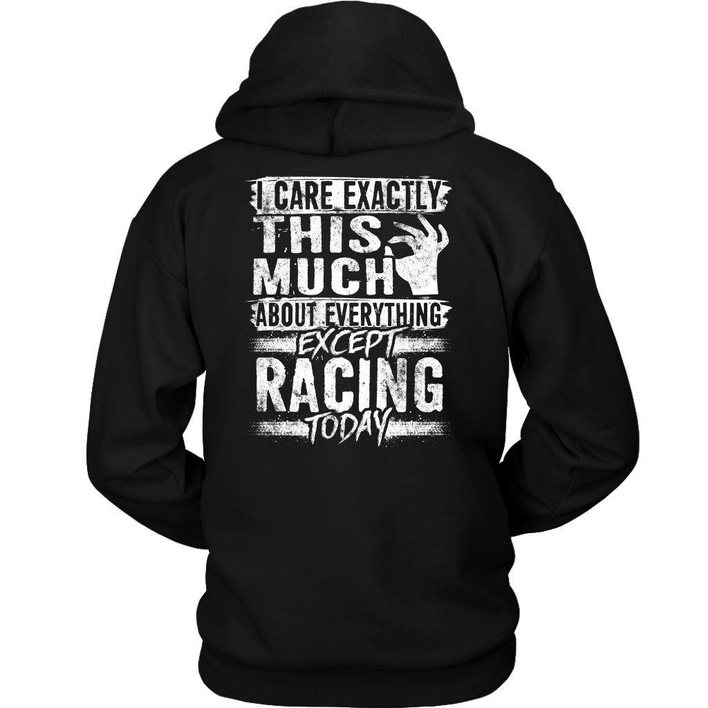I care Exactly This Much About Everything Except Racing Today!