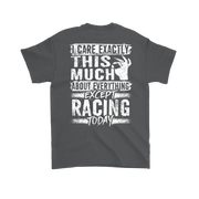 I care Exactly This Much About Everything Except Racing Today!