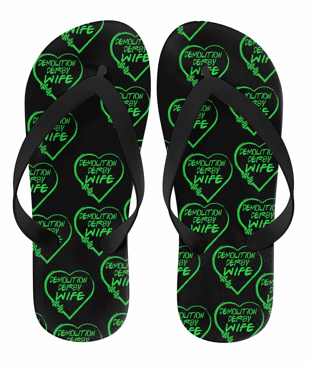 Demolition Derby Wife Heart Flip Flops