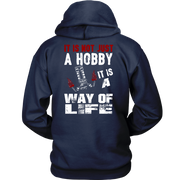 It Is Not Just A Hobby It Is A Way Of Life Drag Racing Sweatshirts