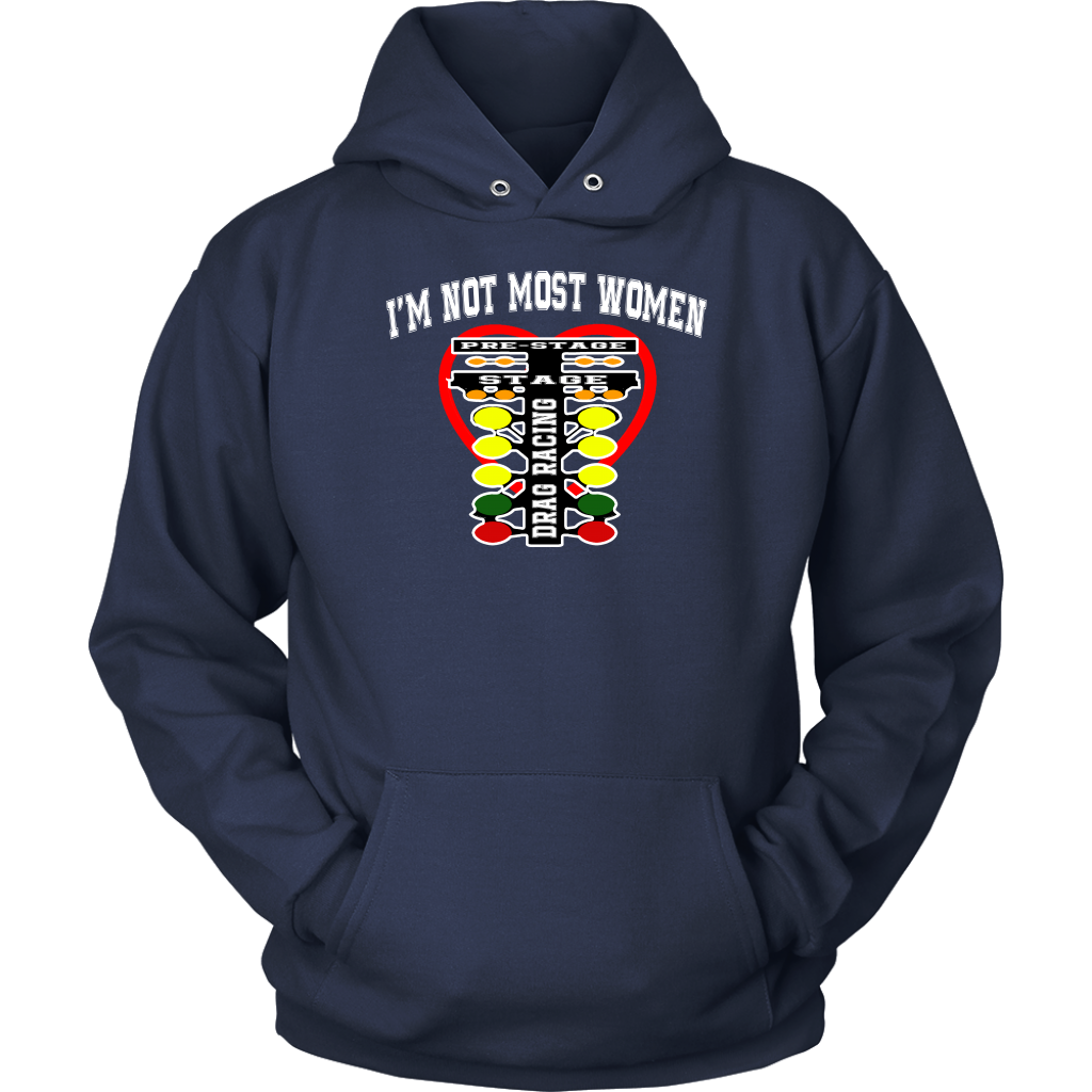 I'm Not Most Women Drag Racing T-Shirts