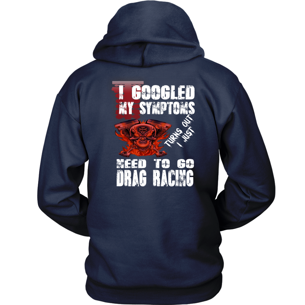 I Just Need To Go Drag Racing T-Shirts!