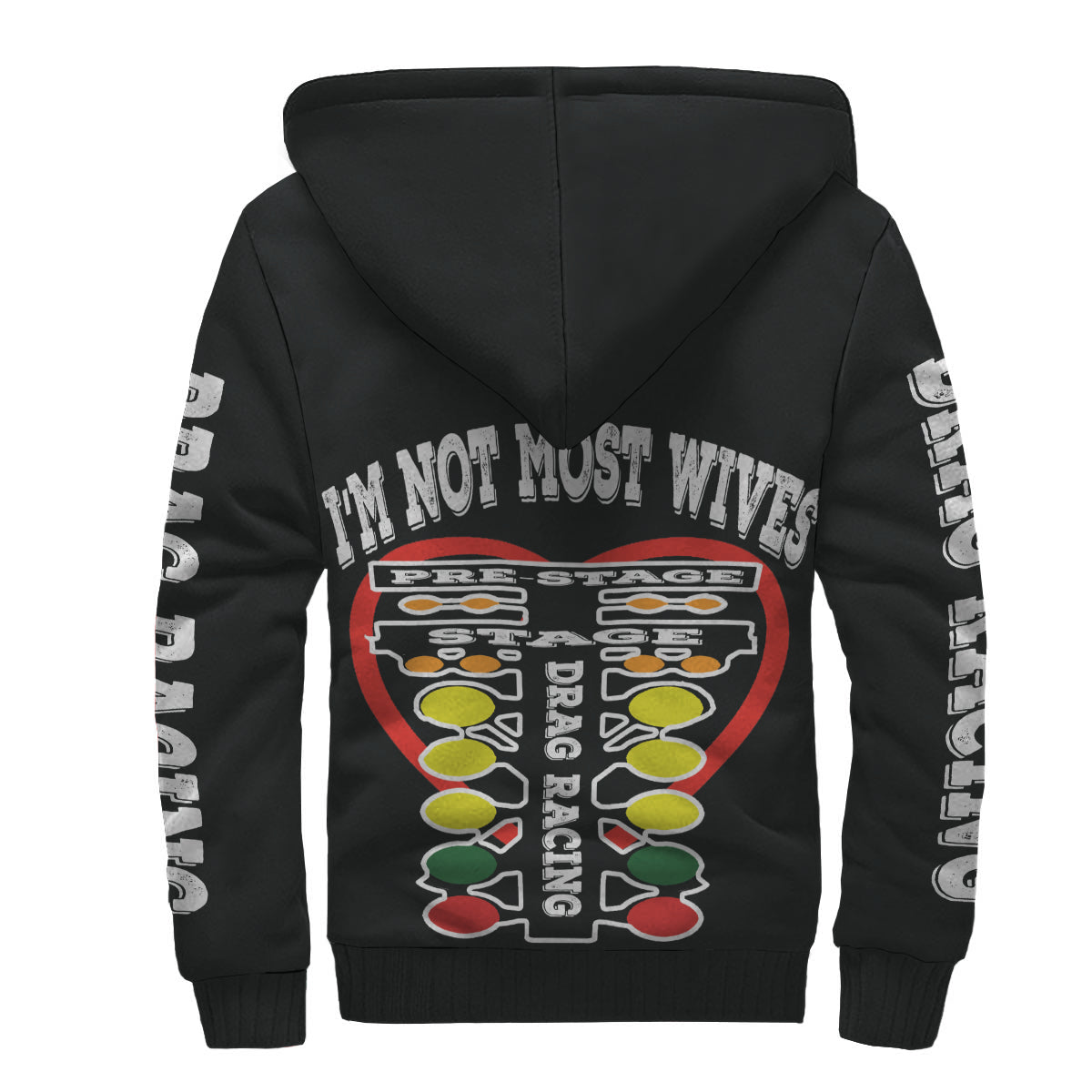 I'm Not Just A Drag Racing Wife Sherpa Jacket