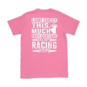I care Exactly This Much About Everything Except Racing Today!