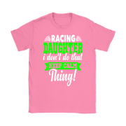 Racing Daughter T-Shirts
