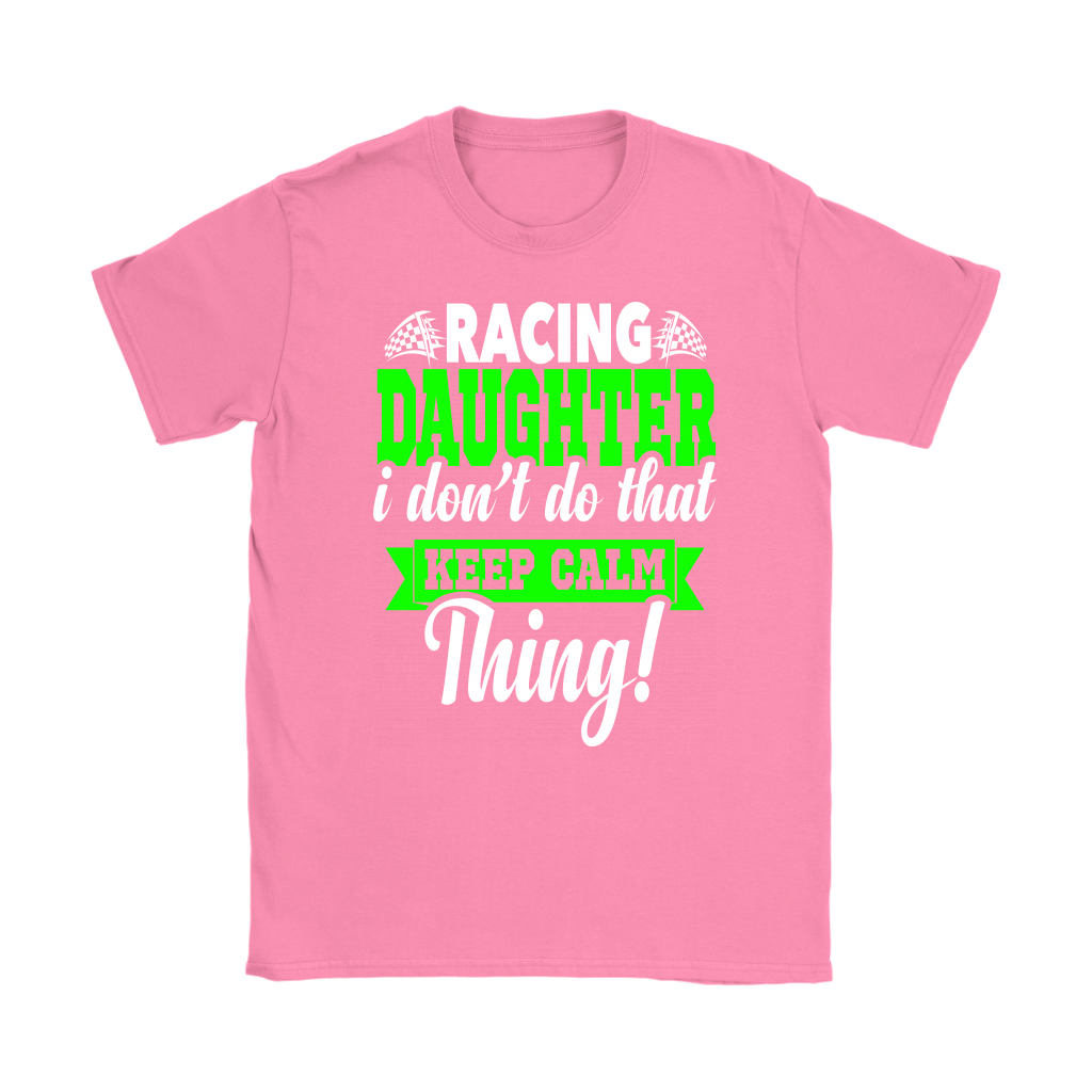 Racing Daughter T-Shirts