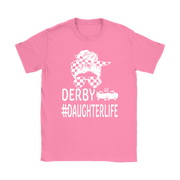 Demolition Derby Daughter T-Shirt