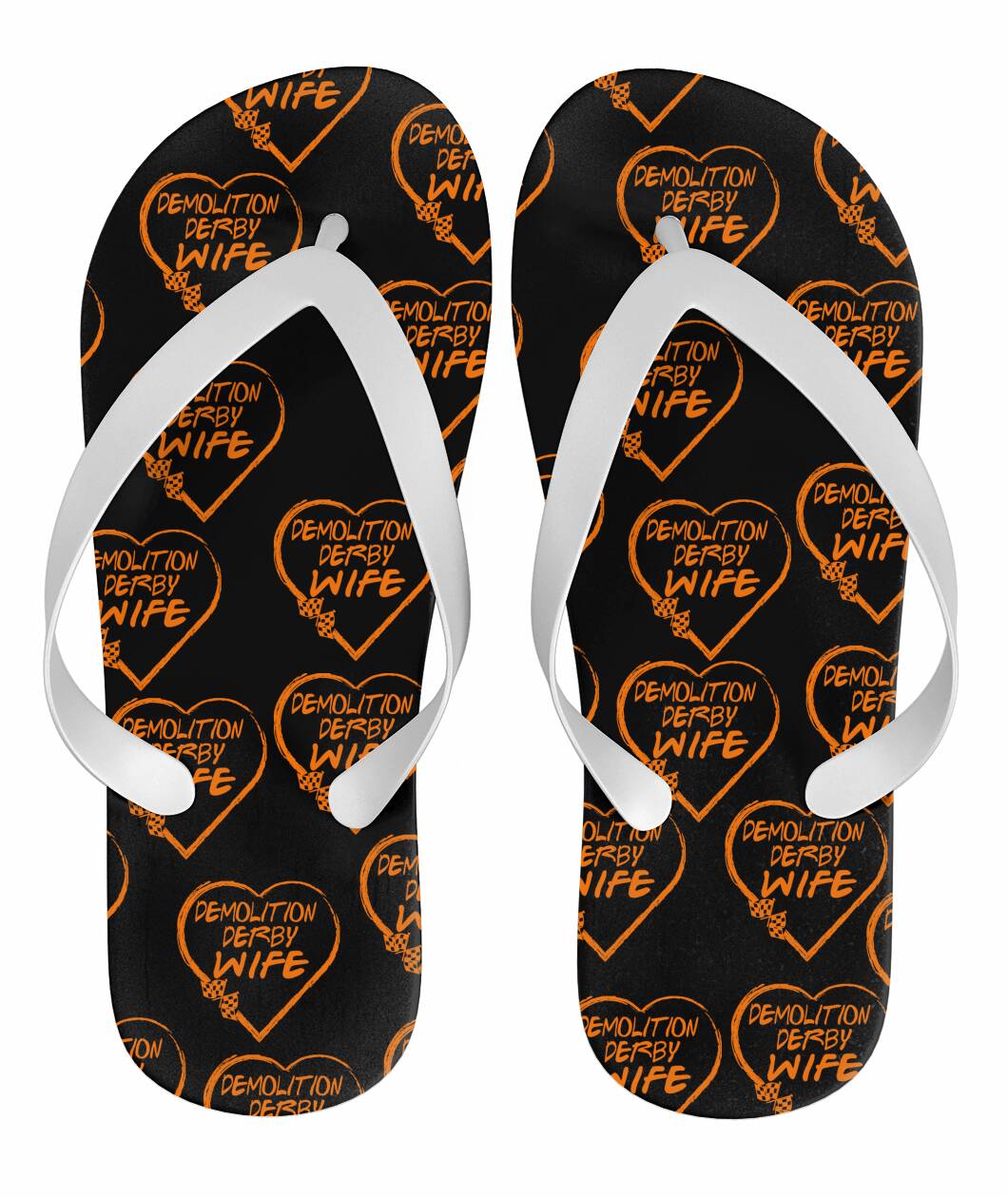 Demolition Derby Wife Heart Flip Flops