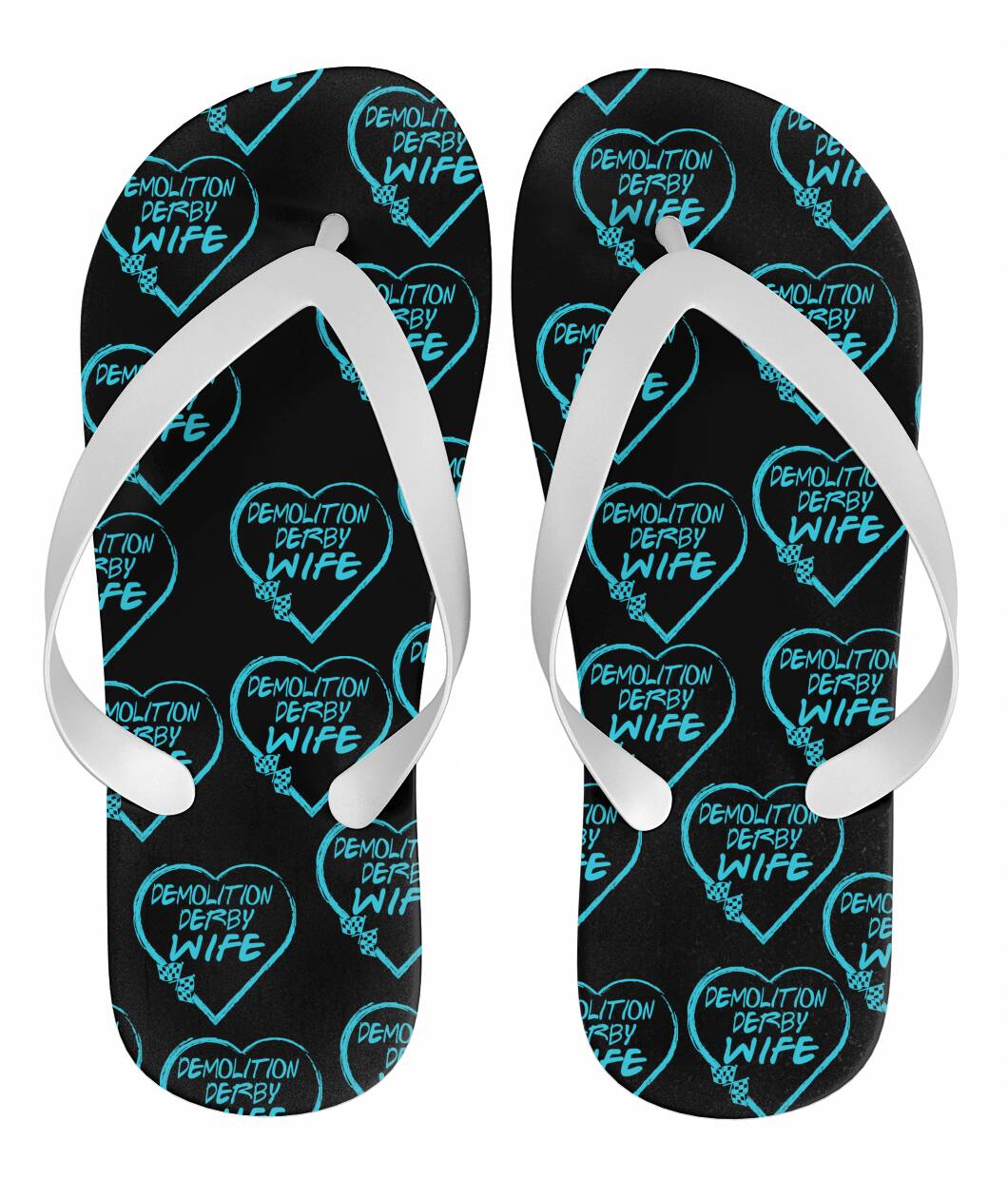 Demolition Derby Wife Heart Flip Flops