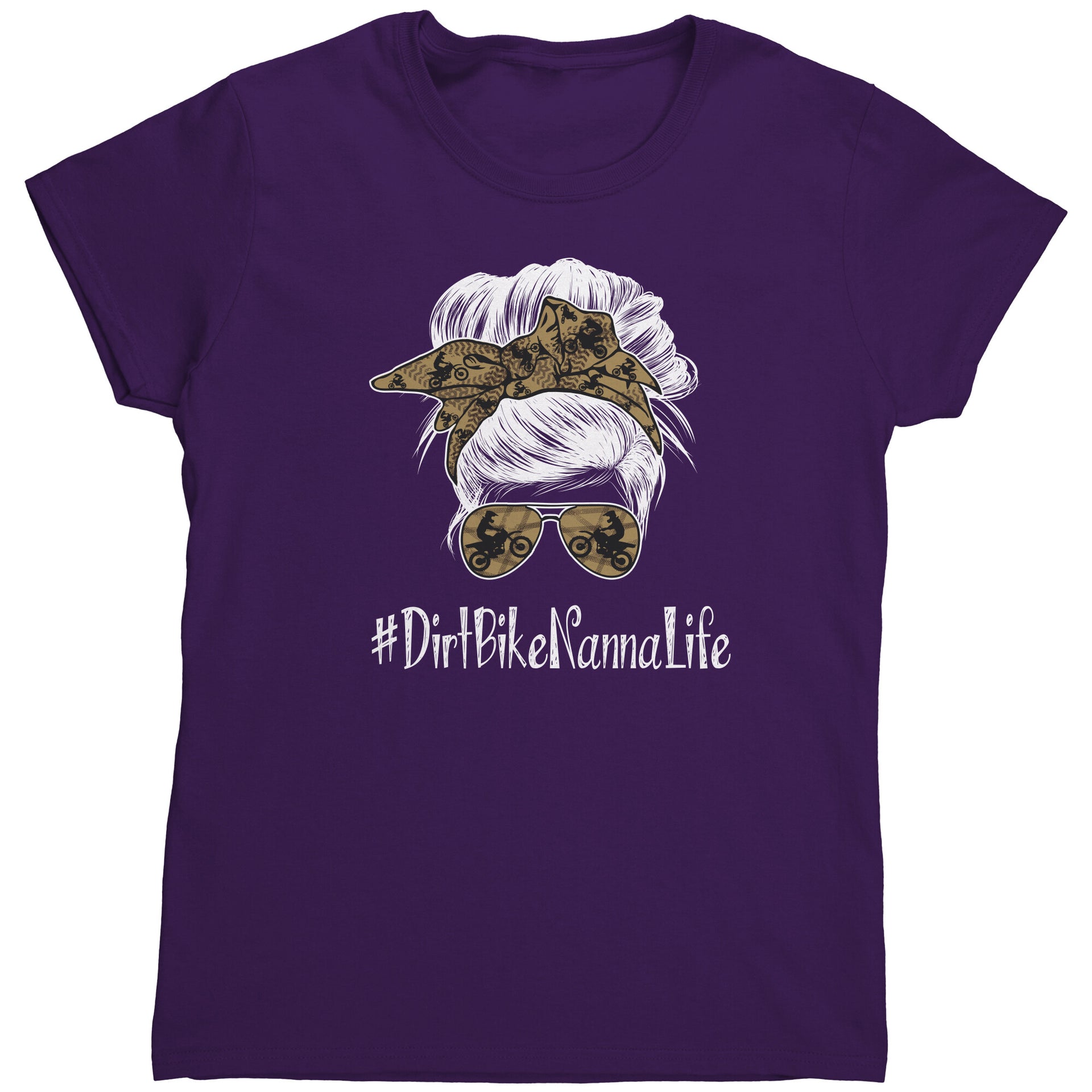Dirt Bike Nanna Life T-Shirts