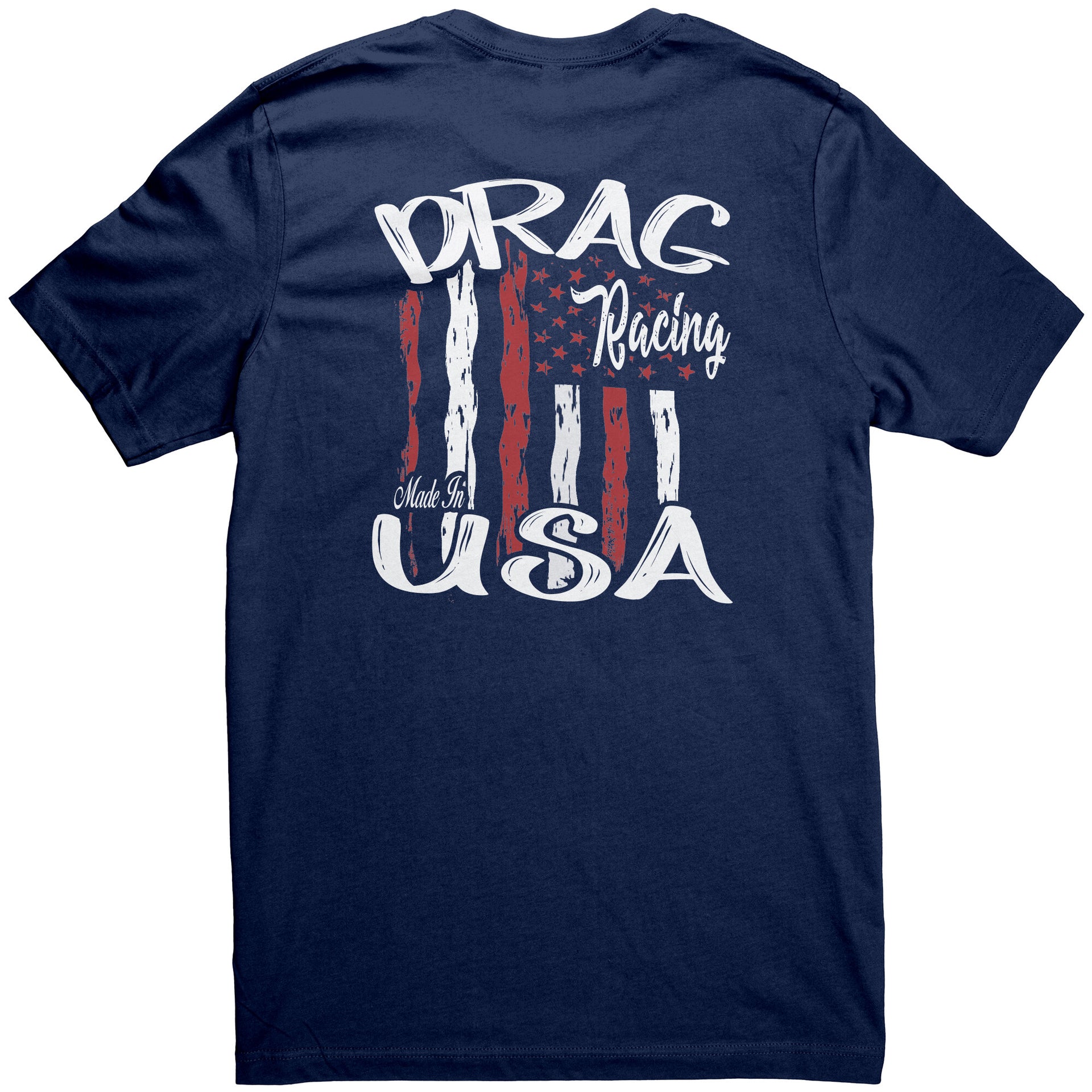 Drag Racing Made In USA T-Shirts
