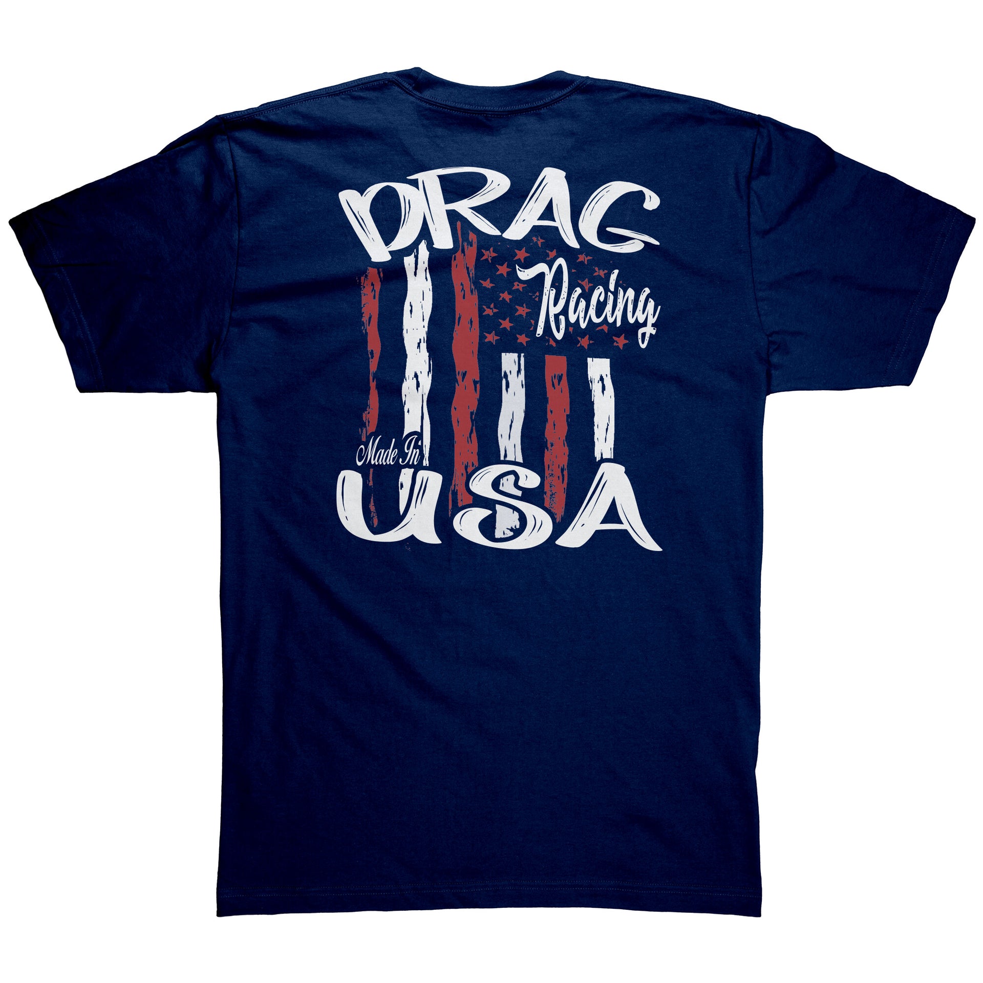 Drag Racing Made In USA T-Shirts
