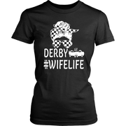 Demolition Derby Wife T-Shirt