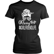 Racing Girlfriend T Shirts