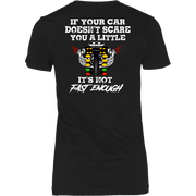 If Your Car Doesn't Scare You It's Not Fast Enough Drag Racing T-Shirts.
