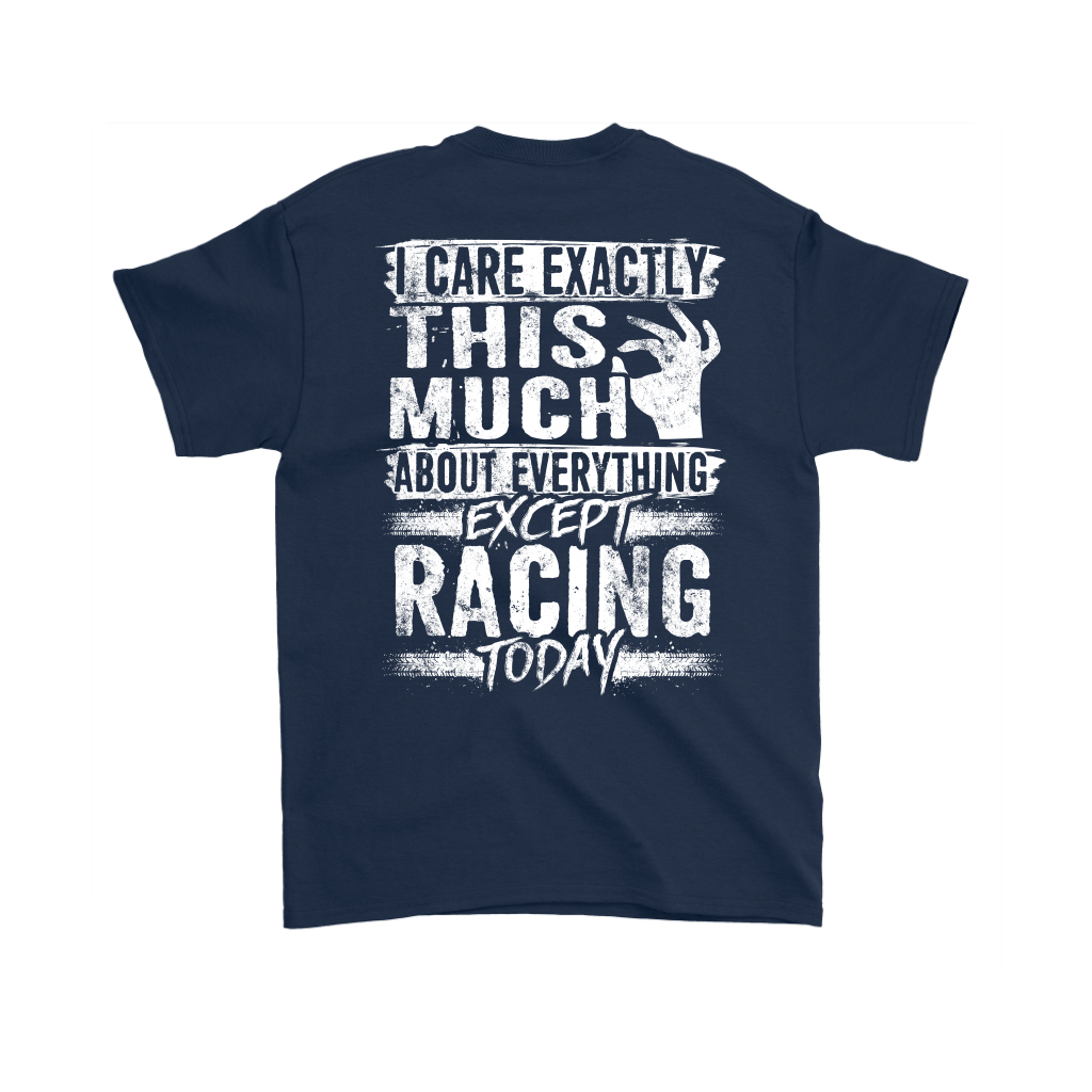 I care Exactly This Much About Everything Except Racing Today!
