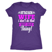 dirt track racing wife t-shirts