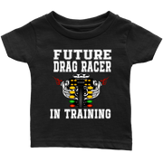 Future Drag Racer In Training Kids Tees