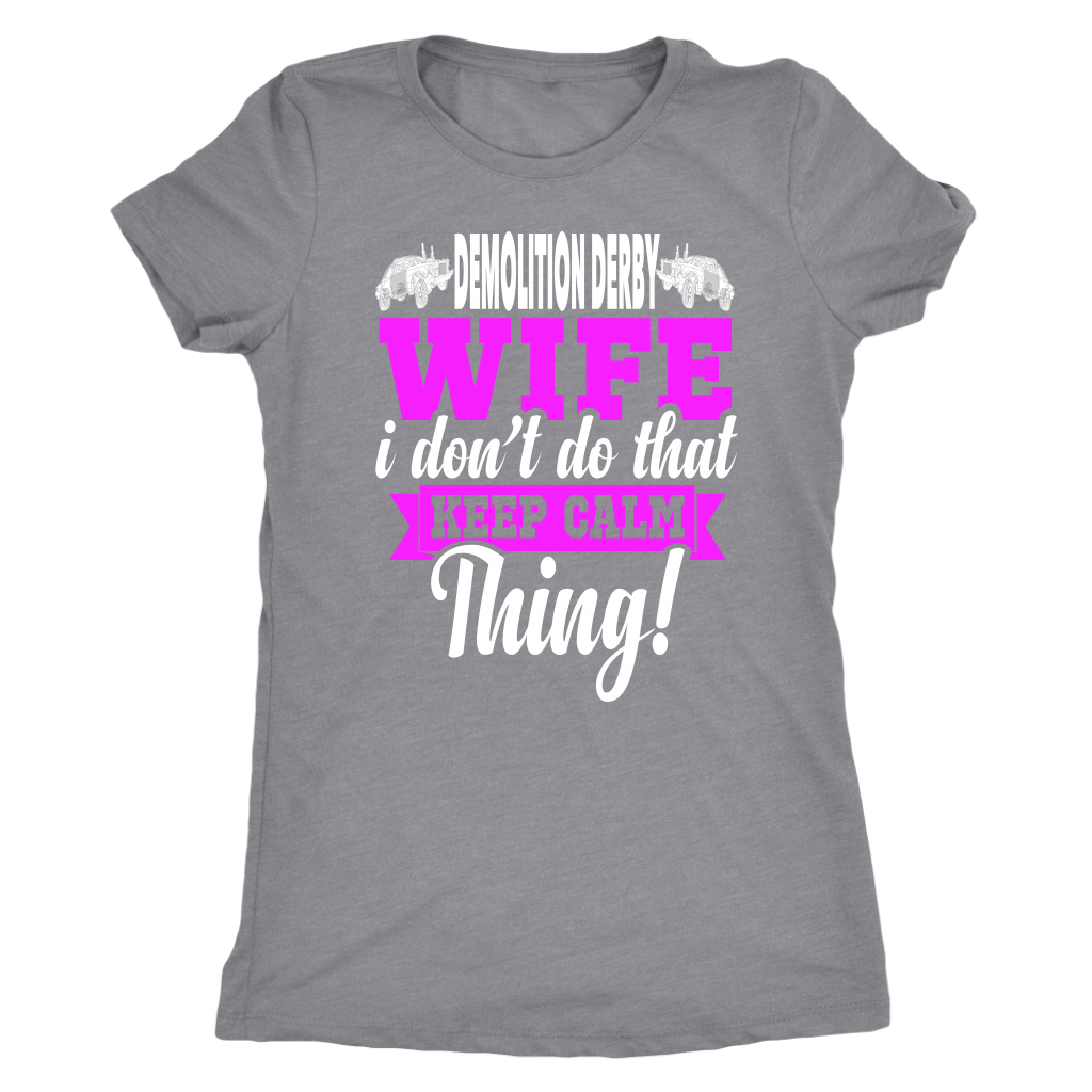 Demolition Derby Wife T-Shirts