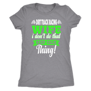 dirt racing wife t-shirts