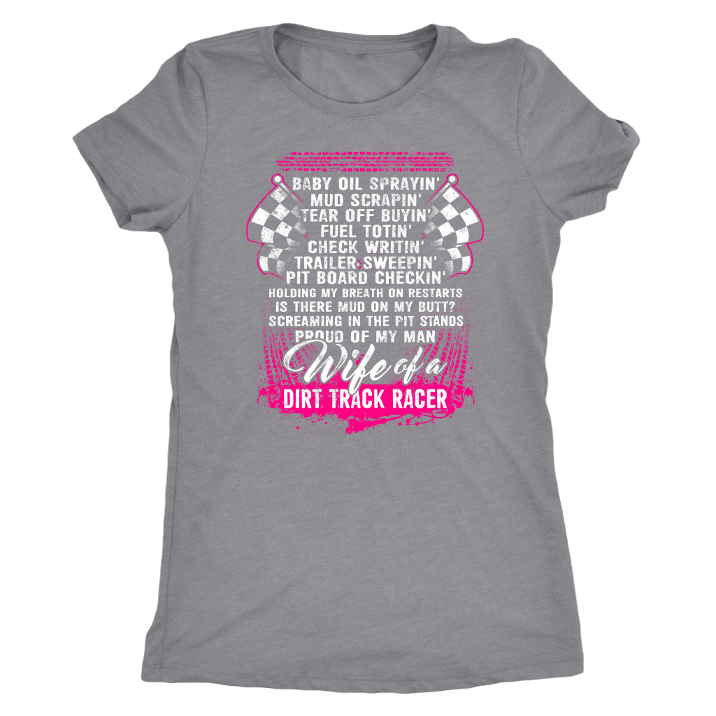 dirt track racing wife t-shirts
