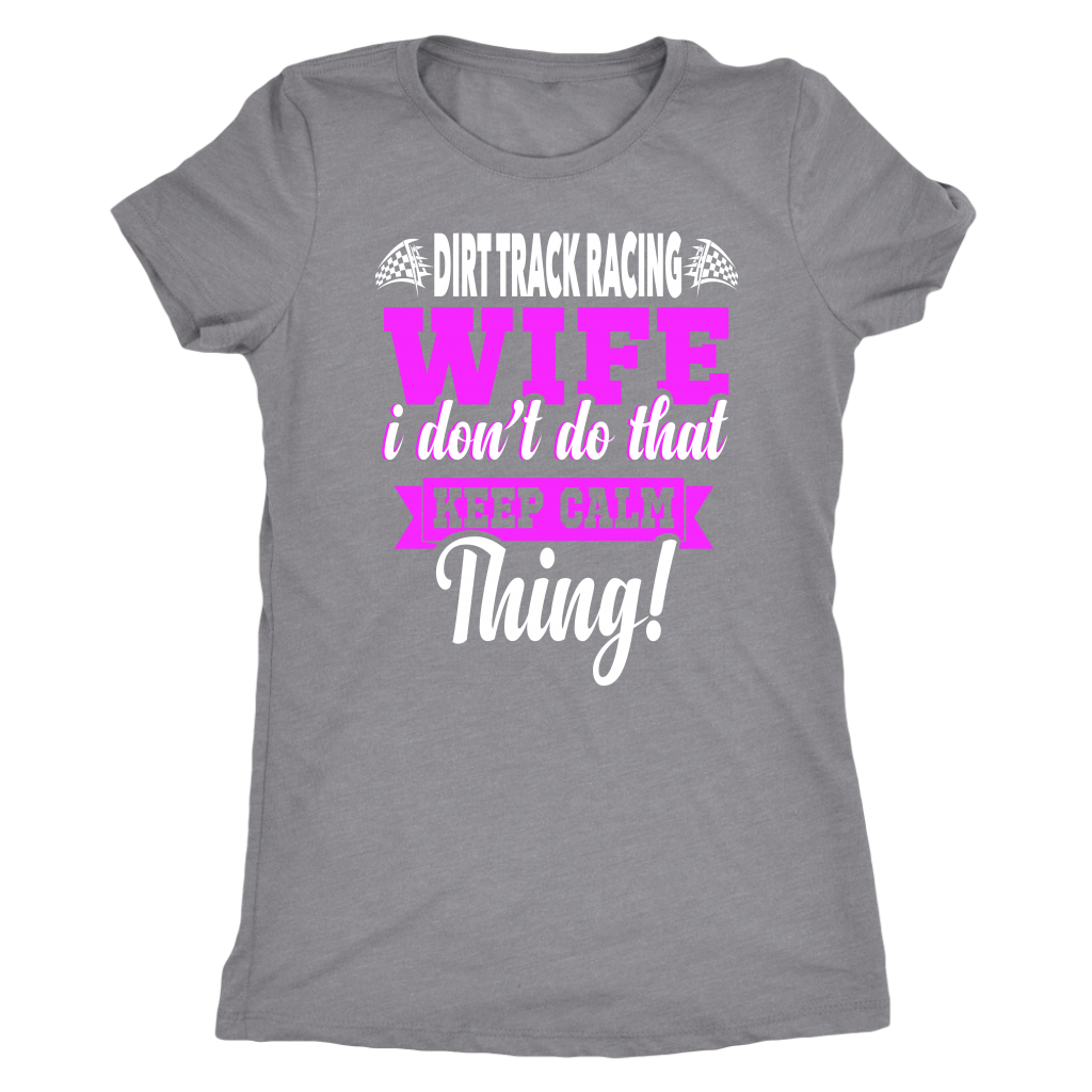 dirt track racing wife t-shirts