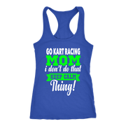 go kart racing mom t-shirts