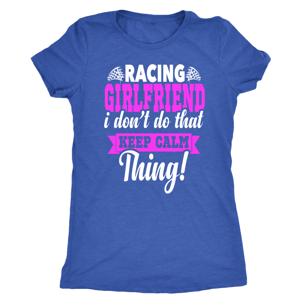 Racing Girlfriend T-Shirts