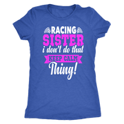 racing sister t-shirts