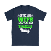 dirt racing wife t-shirts