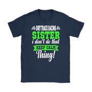 dirt racing sister t-shirts