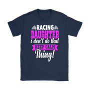 Racing Daughter T-Shirts