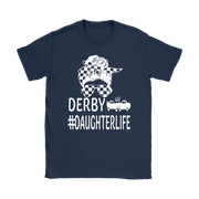 Demolition Derby Daughter T-Shirt