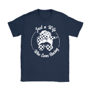 racing wife t-shirts