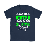 Racing sister T-Shirts