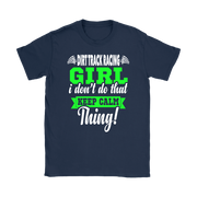 dirt racing girl t-shirts