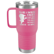 YOU ARE A FANTASTIC RACER TRAVEL TUMBLER