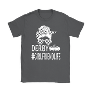 Demolition Derby Girlfriend T-Shirt
