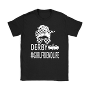 Demolition Derby Girlfriend T-Shirt