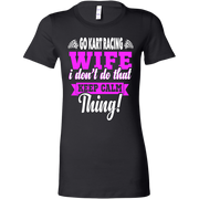 go kart racing wife t-shirts