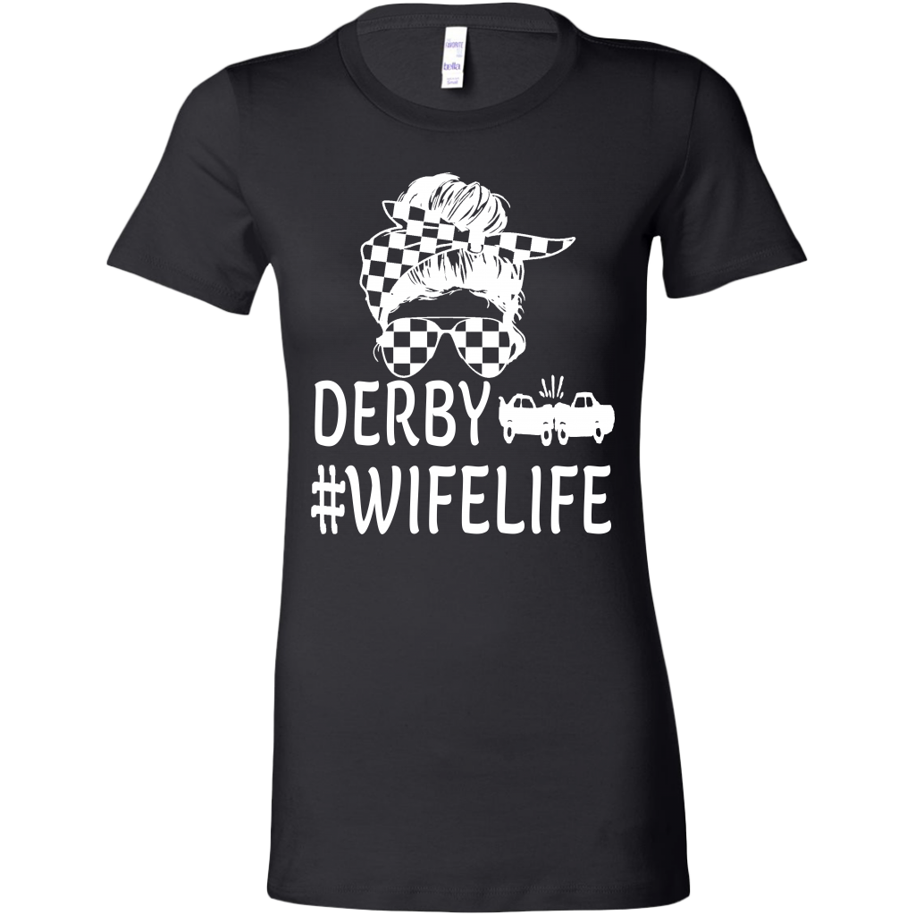 Demolition Derby Wife T-Shirt