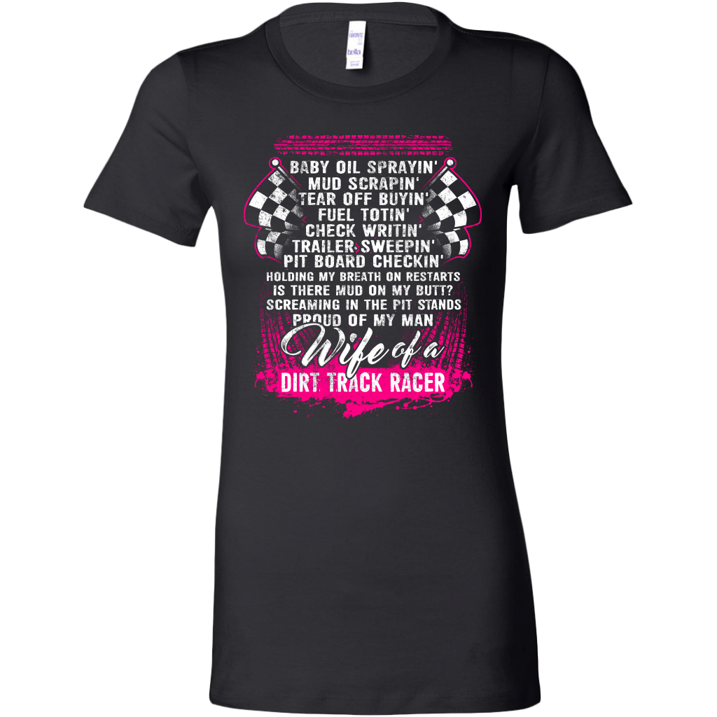 dirt track racing wife t-shirts