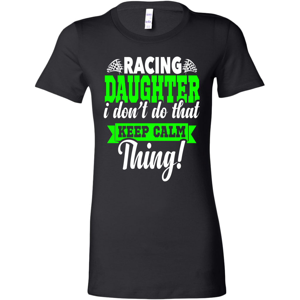 Racing Daughter T-Shirts