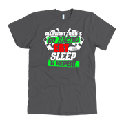 All I Want To Do Is Go Racing Eat Sleep & Repeat T-Shirts!