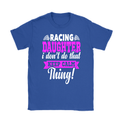 Racing Daughter T-Shirts