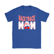 Race Track Mom T-Shirts