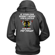 If Your Car Doesn't Scare You It's Not Fast Enough Drag Racing T-Shirts.