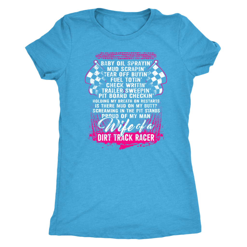 dirt track racing wife t-shirts