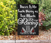 There's No Such Thing As Too Much Drag Racing - Flag