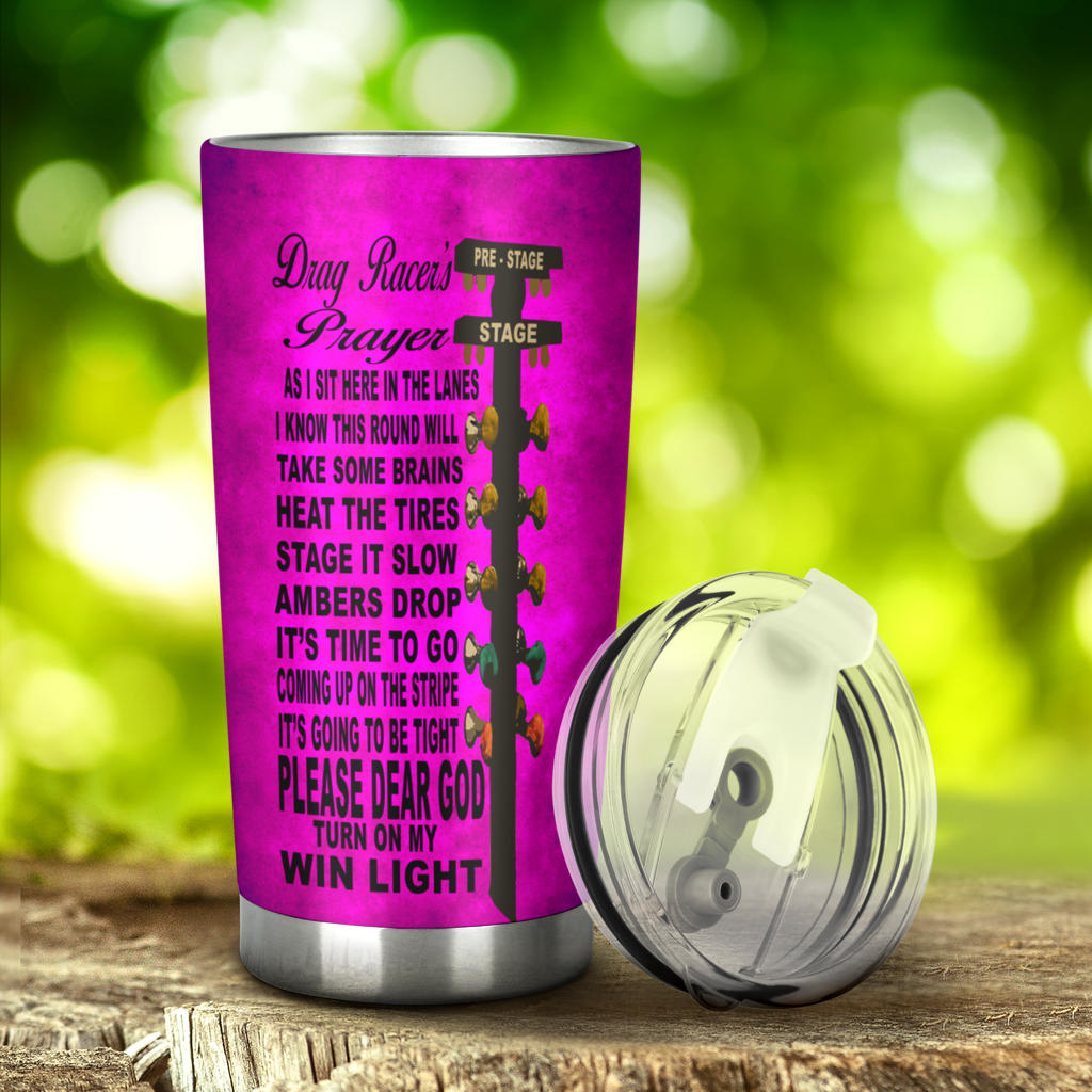 Drag Racer's Prayer Tumbler